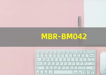 MBR-BM042