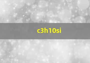 c3h10si